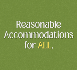 White and yellow text that reads "Reasonable Accommodations for All" over a green background.